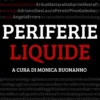 periferie liquide