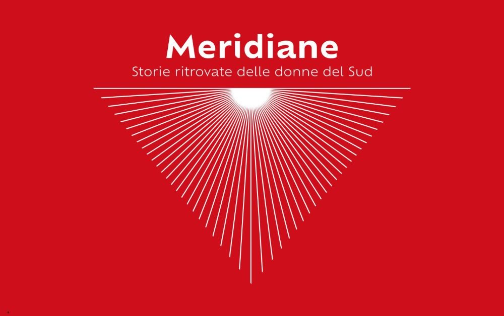 Meridiane – Storie delle donne del Sud