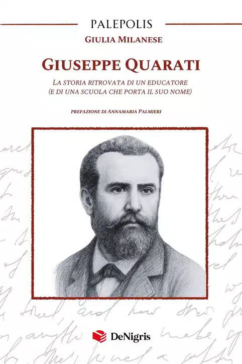 Copertina di Giuseppe Quarati – La storia ritrovata di un educatore di Giulia Milanese, De Nigris Editore