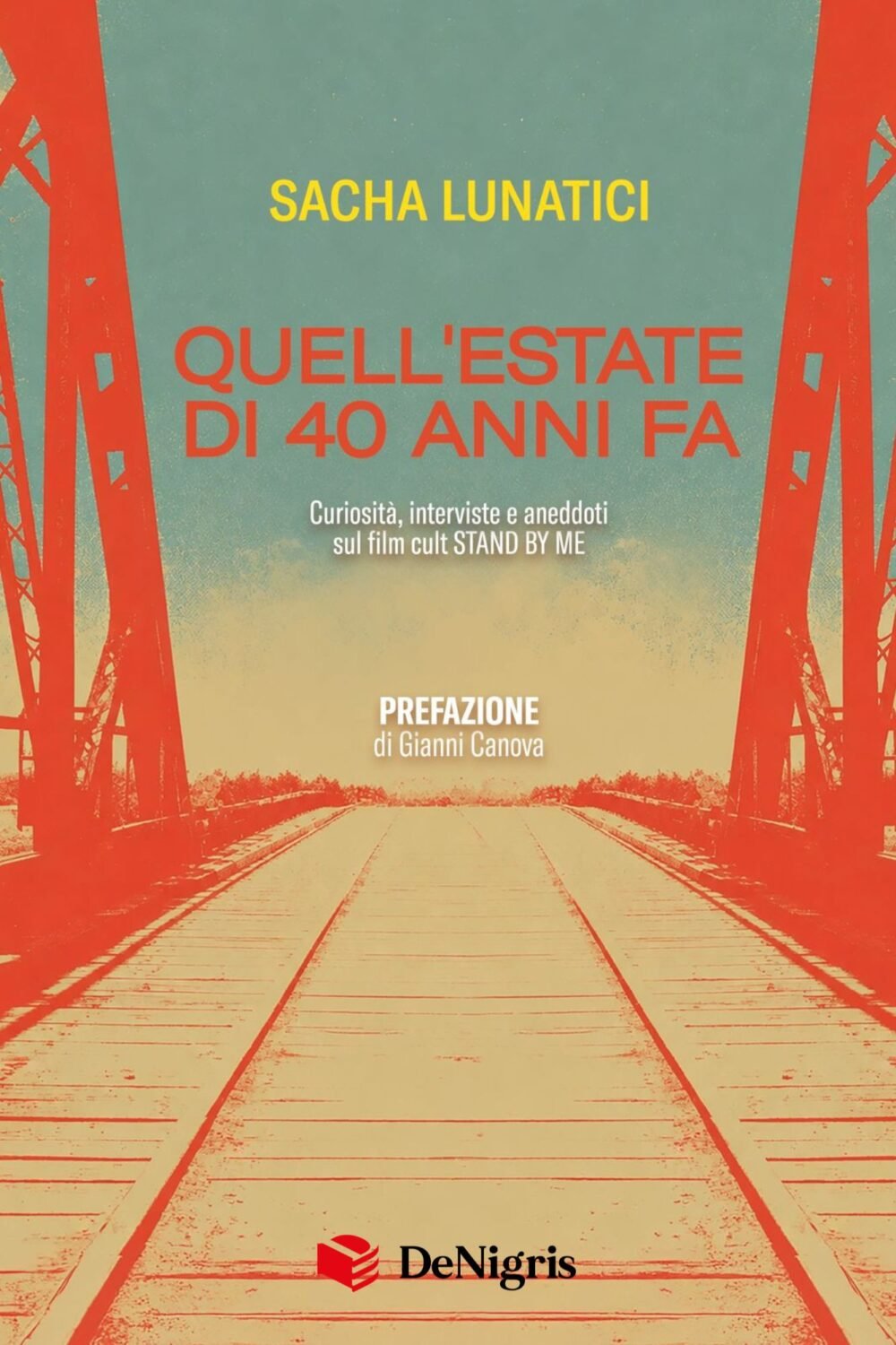 Quell'estate di 40 anni fa