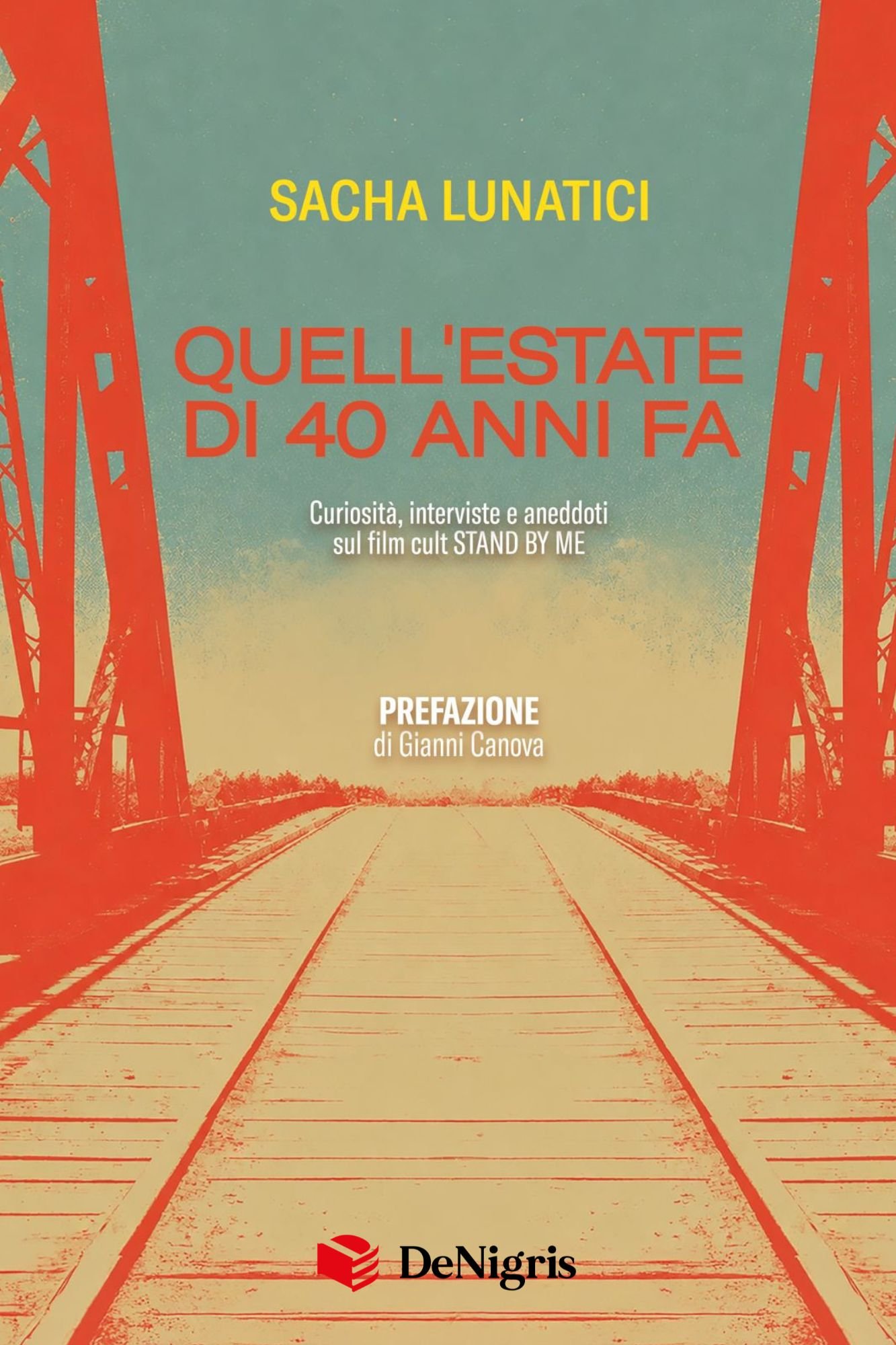 Quell'estate di quarant'anni fa