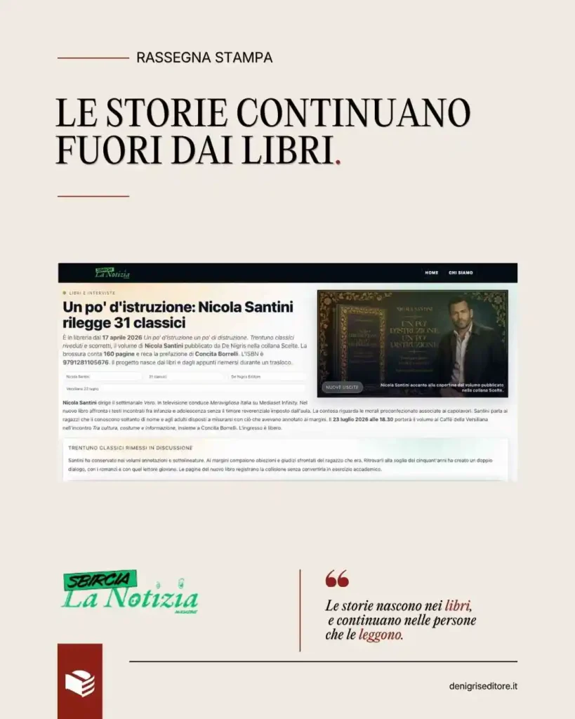 Classici senza riverenza nel libro di Nicola Santini raccontato da Sbircia la Notizia